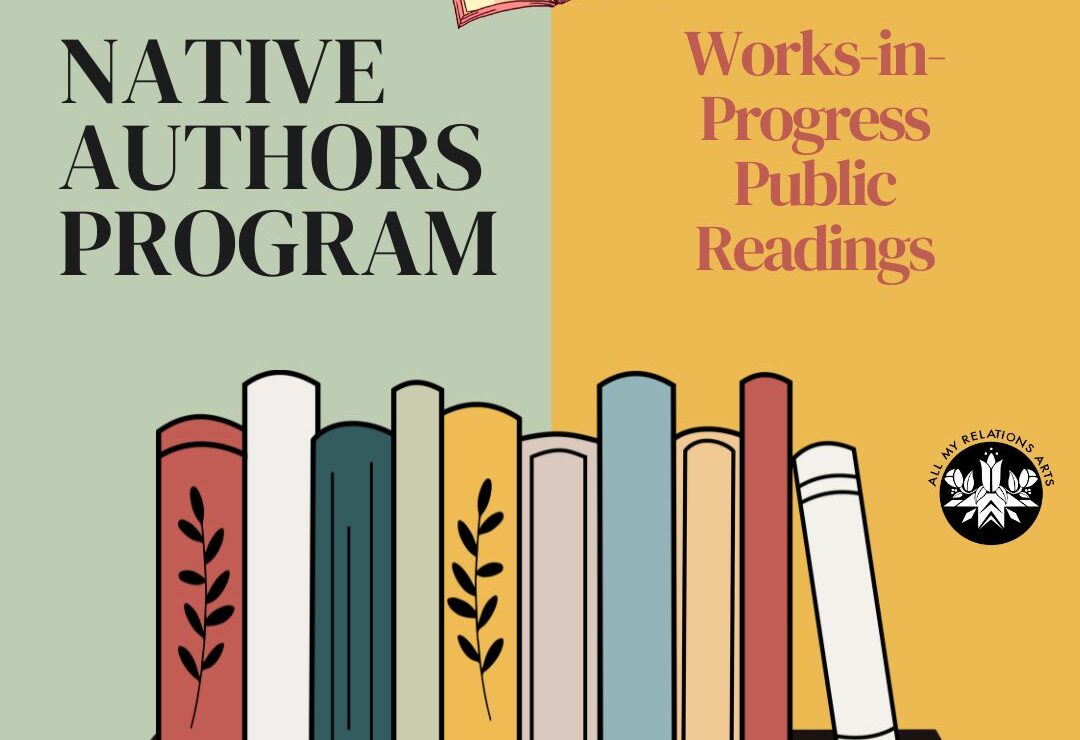 Go to Native Authors Program Works-in-Progress Public Readings